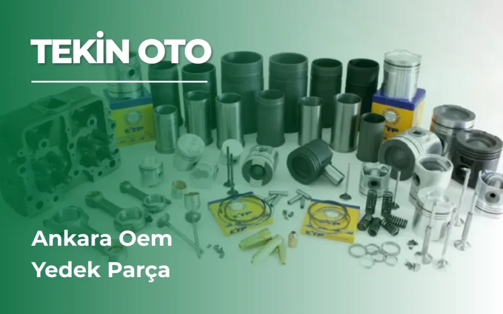 Ankara Oem Yedek Parça
